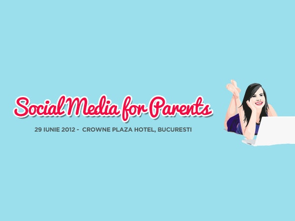 Mai avem câteva zile până la Social Media for Parents