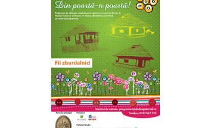 Din poartă-n poartă. Fii zburdalnic!