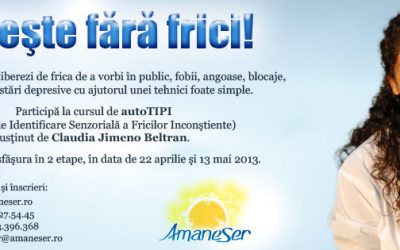 Trăiește fără frici – Tehnica de Identificare Senzorială a Fricilor Inconștiente