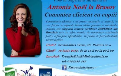 Comunică eficient cu copiii, la orice vârstă – Antonia Noël la Brașov