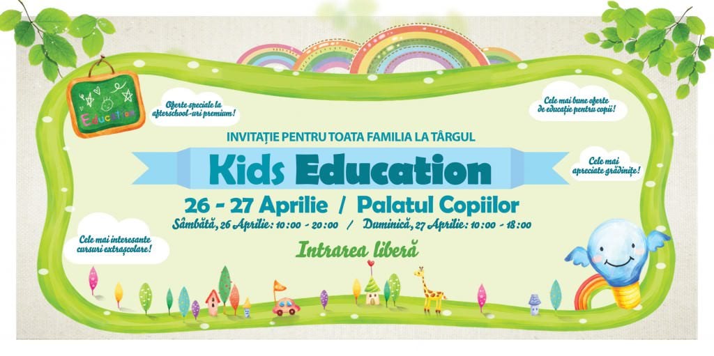 Se dă startul la KidsEducation, târg educațional pentru copii