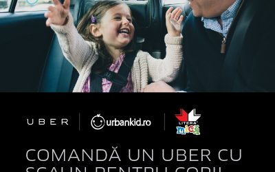 UberFAMILY, acum și în București – scaune auto pentru copii în mașinile Uber