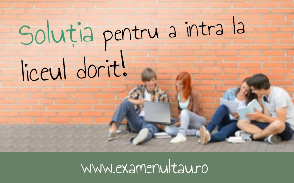Evaluarea Națională – Cauți meditator pentru admiterea la liceu?