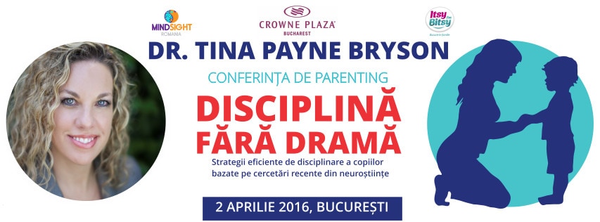 Recomandare conferință: Disciplina fără dramă – cu Dr. Tina Payne