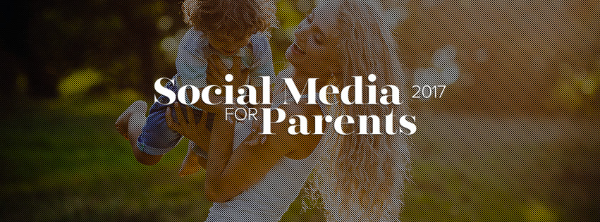 Conferinta de bune practici a parintilor din online – Social Media for Parents 2017